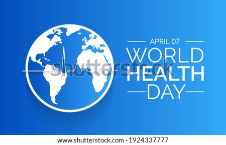 World Health Day is a global health awareness day celebrated every year on 7th April. Vector illustration design Royalty-Free Stock Photo #1924337777