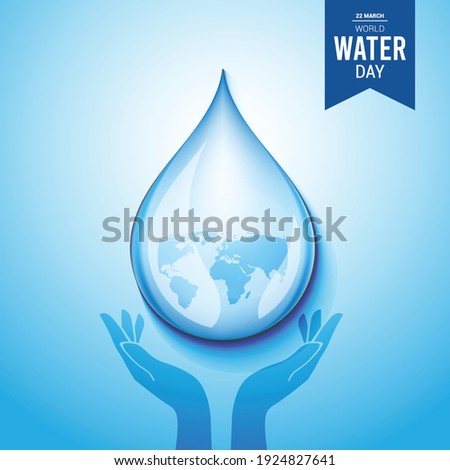World water day. Save water.