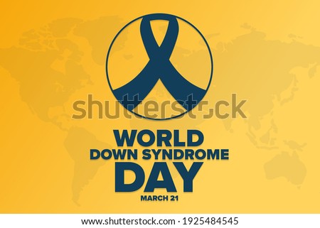 World Down Syndrome Day. March 21. Holiday concept. Template for background, banner, card, poster with text inscription. Vector EPS10 illustration