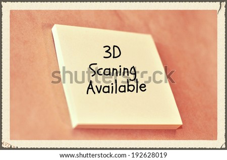 Text 3d scanning available on the short note texture background