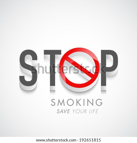 Poster, banner or flyer design for World No Tobacco Day with stylish text Stop Smoking on grey background.