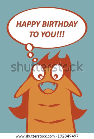 Monster birthday card design. Vector illustration.