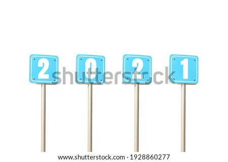 Blue traffic signal poles and have 2021 text isolated on white background for design in your work.