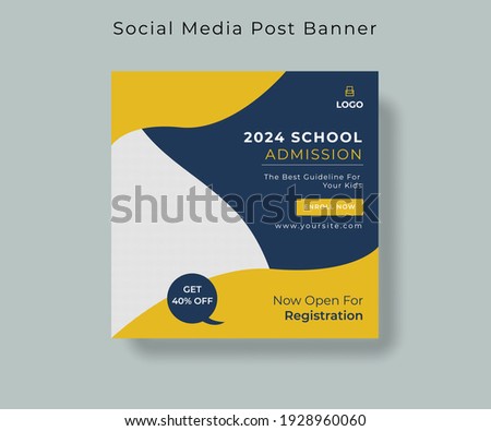School admission square banner. Suitable for educational banner and social media post template