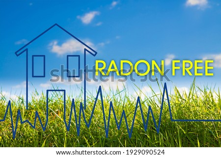 The danger of radon gas in our homes - Radon free concept image with check-up graph about radon air testing.