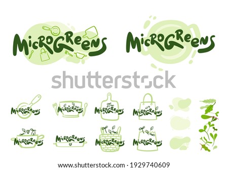 Microgreens or baby greens , lettering, logo,illustration objects
