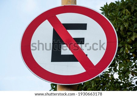 Traffic sign: No parking sign