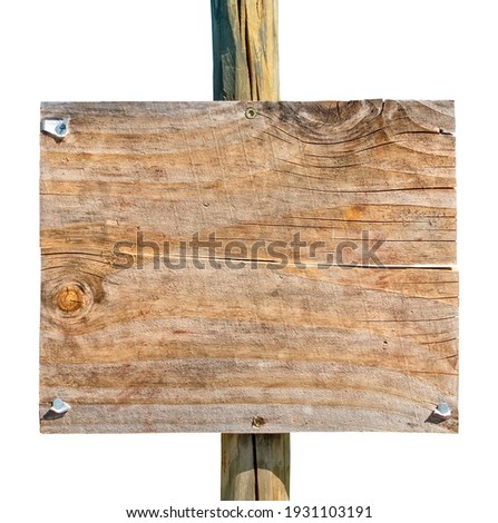 Wooden planks signboard mounted on pole, isolated on white. Place your own message.