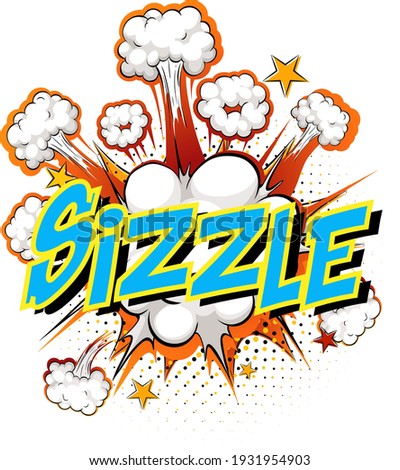 Word Sizzle on comic cloud explosion background illustration