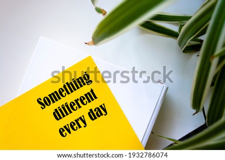 Text something different every day on the short note texture background