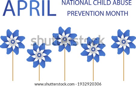 Child Abuse Prevention and awareness month of April. Stop child violence. Children protection and safety month. Poster with blue pinwheels. Banner, background. Vector illustration Royalty-Free Stock Photo #1932920306