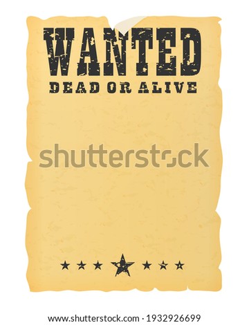 Wanted dead or alive placard blank template Royalty-Free Stock Photo #1932926699