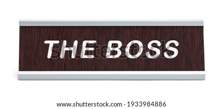 Desk Name Plate The Boss Cut Out. Royalty-Free Stock Photo #1933984886