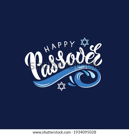 Happy Passover greeting card design with handwritten text, David star and sea wave. Modern brush ink calligraphy, hand lettering. Vector illustration for the Jewish holiday. Pesah celebration concept  Royalty-Free Stock Photo #1934095028