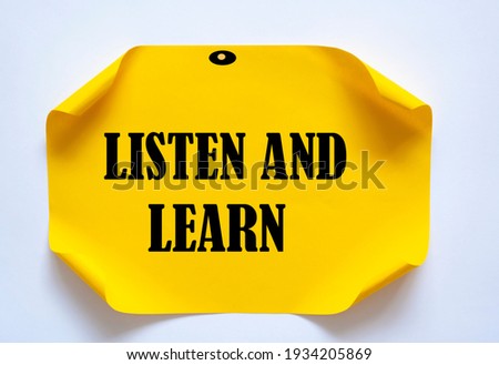 Listen and Learn write on Sticky Notes.