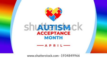 Autism Acceptance Month. Vector banner, poster, flyer, greeting card for social media with the text Autism Acceptance Month, April. Illustration with Puzzles and rainbow on white background. Royalty-Free Stock Photo #1934849966