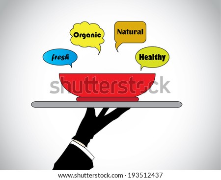 hand silhouette presenting fresh natural organic healthy food. A professional hand silhouette is holding and presenting a bowl of healthy food with call outs with texts - concept illustration.