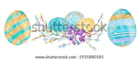Watercolor clipart with Easter colorful eggs, pansy flowers and blossoming pussy willow branches