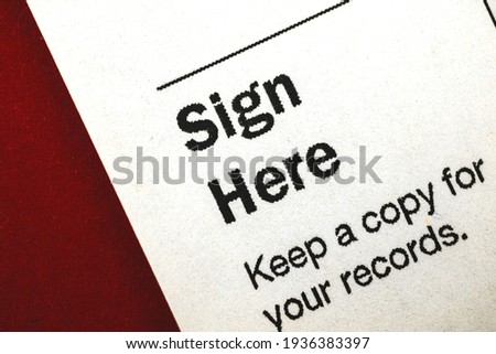 Close up of official document, place for your signature on macro