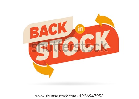 Back in stock label sign available for sale promotion emblem Royalty-Free Stock Photo #1936947958