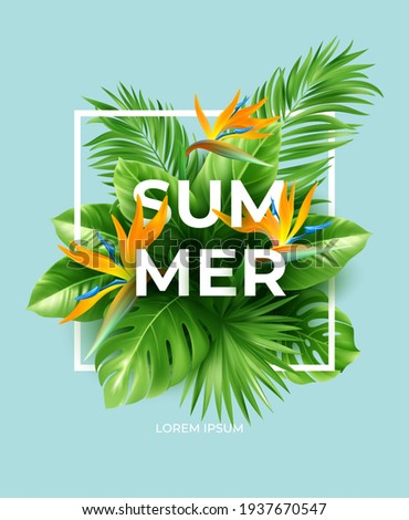 Summer tropical background with Strelitzia flowers and tropical leaves. The inscription Summer on a background of tropical green leaves. Vector illustration EPS10 Royalty-Free Stock Photo #1937670547