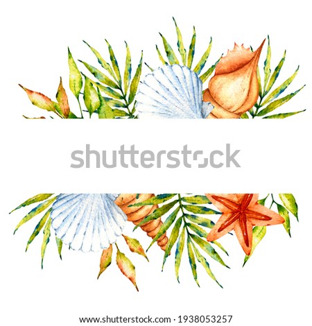 Watercolor summer illustration. Frame with tropical leaves and sea shells. Useful for decor, invitation, party and wedding decoration, patterns, backgrounds