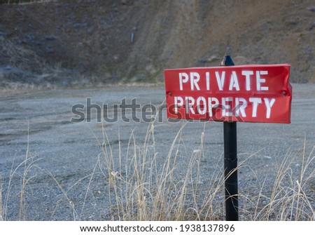 Private Property sign in rustic style.