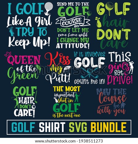 Calligraphy style quote, Set of Golf club concept with golfer silhouette, Concept for shirt, print, Typography design
