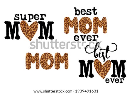Mom quotes. Mother's day sublimation. Clip art pack on white background
