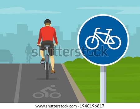 Back view of cyclist cycling on bike path. Close-up of bicycle sign and bike rider. Flat vector illustration template.