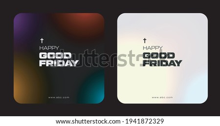 Happy Good friday modern creative concept. Good friday colorful vector Royalty-Free Stock Photo #1941872329