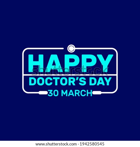 lettering of happy doctor's day with square frame and blue background. Vector illustration