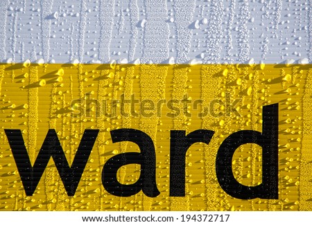 Ward lettering sign with water drops