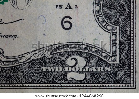 Fragment of obverse of 2 US dollar banknote for design purpose