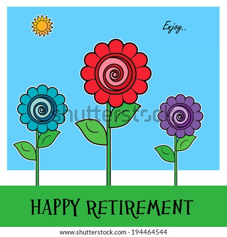 Flowers - Happy Retirement