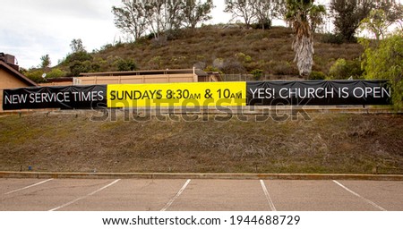 Sign Stating Church Is Now Open 