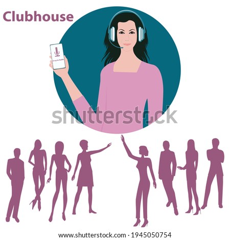 Woman with headphones, smartphone in hand. Silhouettes of people - vector. Audio chat social network application. Club house.