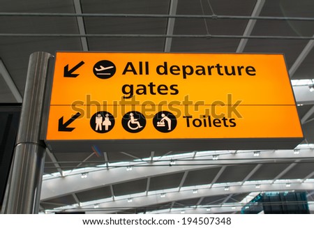 All departure gates and Toilets sign in the airport.