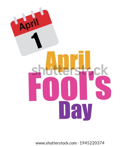Illustration vector graphic of April fool's day