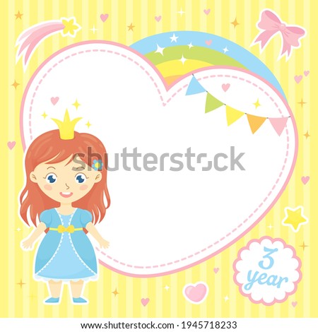 Cute template in pastel colors with heart-shaped frame, little princess, rainbow, comet, stars. Cartoon character for children's invitation card, postcard, poster. Space for text or photo. Vector