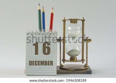 Calendar with December 16 date  procrastination and planning concept, time management, on white background