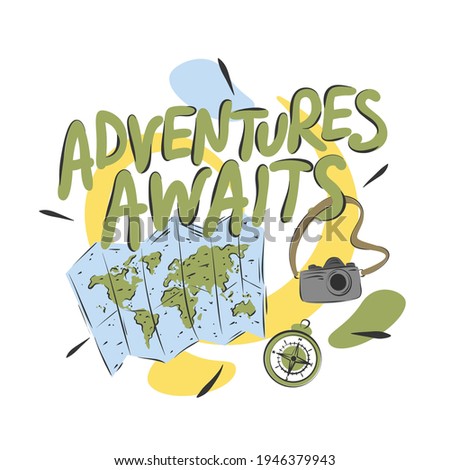 Adventure awaits. Hand drawn lettering inspiring poster with text and world map. Motivational inspirational travel quote. Vector illustration.
