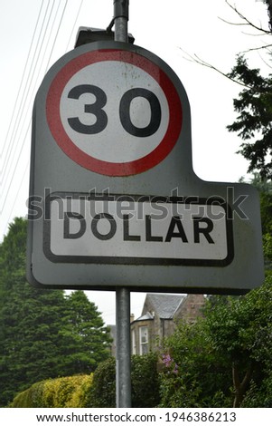 THE CITY OF DOLLAR IN SCOTLAND