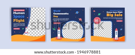 International Day of Human Space Flight. World cosmonautics day. Banners vector for social media ads, web ads, business messages, discount flyers and big sale banner.