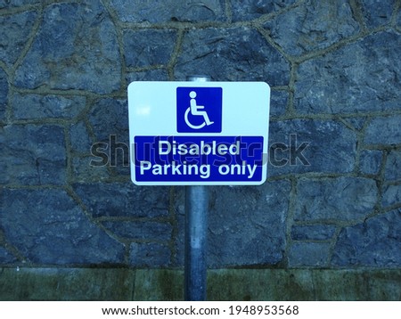 County Louth, Ireland, 6th December 2020. Disabled Parking Only parking sign in Termonfeckin. 