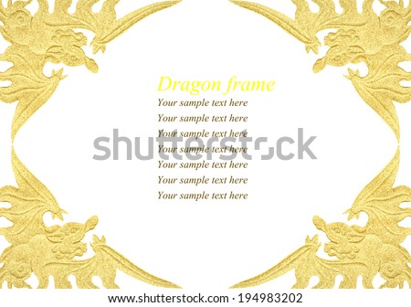 Golden dragon frame isolated on white background with space for your sample text