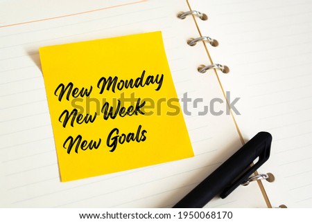 Motivational and inspirational quote - ‘New Monday, New Week, New Goal’