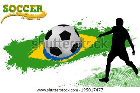 Soccer ball on a grunge flag of Brazil and player silhouette poster, vector illustration