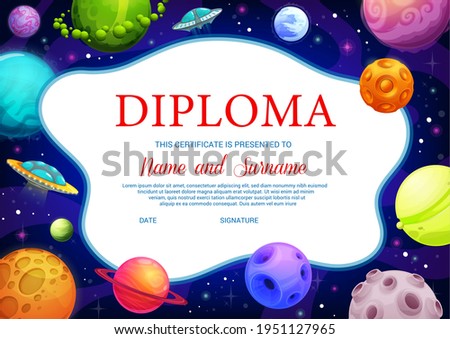Education school diploma, vector ufo and fantasy cartoon space planets. Kindergarten certificate with futuristic galaxy world. Kids cosmic design with alien saucers, achievement award frame