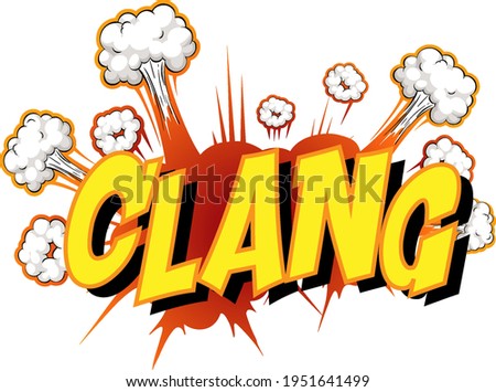 Comic speech bubble with clang text illustration